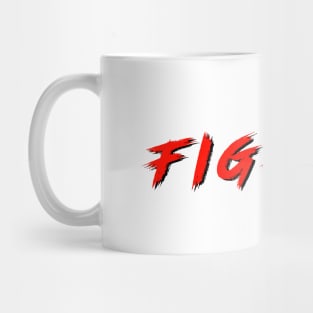 Fight Mug